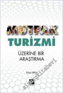 Mutfak Turizmi Üzerine Bir Araştırma -        2019