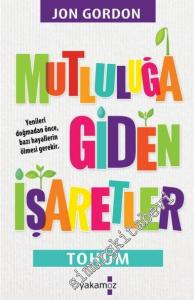 Mutluluğa Giden İşaretler -