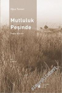 Mutluluk Peşinde  -        2005