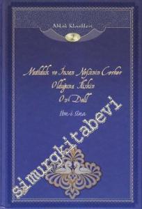 Mutluluk ve İnsan Nefsinin Cevher Olduğuna İlişkin On Delil: Ahlâk Klasikleri 2 -        2023