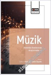 Müzik Alanında Uluslararası Araştırmalar - 2 -        2025