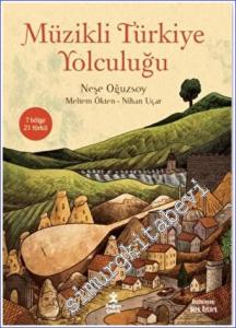 Müzikli Türkiye Yolculuğu : 7 Bölge 21 Türkü -        2022