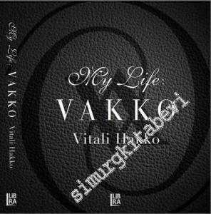 My Life: Vakko -