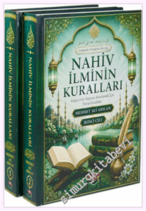 Nahiv İlminin Kuralları - Arapça'nın Yapısını Kavramak İçin Temel Kaideler CİLTLİ -         2026