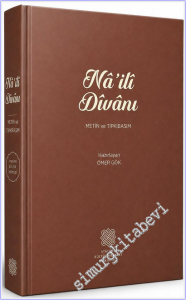 Na'ili Divanı : Metin - Tıpkıbasım -