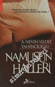 Namusun Halleri: Utanç - Şeref / Vicdan  -Temiz Ahlak -