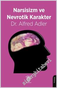 Narsisizm ve Nevrotik Karakter -        2025
