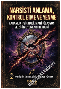 Narsisti Anlama Kontrol Etme ve Yenme -        2026