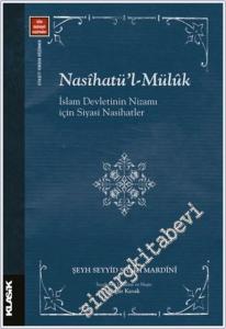 Nasihatül-Mülük : İslam Devleti'nin Nizamı İçin Siyasi Nasihatler -        2024