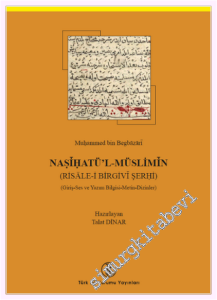 Nasihatü'l-Müslimin - Risâle-i Birgivî Şerhi : Giriş - Ses Bilgisi Metin Dizin -         2026