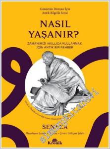 Nasıl Yaşanır : Zamanımızı Akıllıca Kullanmak için Bir Rehber -        2025