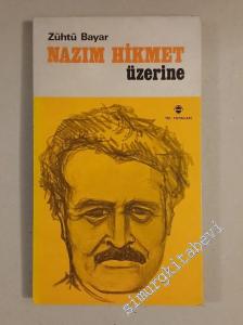Nazım Hikmet Üzerine -        1973