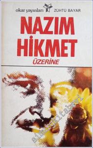Nâzım Hikmet Üzerine -        1978