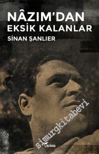 Nazım'dan Eksik Kalanlar -        2016