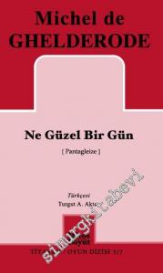 Ne Güzel Bir Gün -