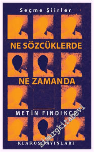 Ne Sözcüklerde Ne Zamanda -         2026