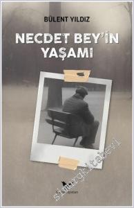 Necdet Bey'in Yaşamı -        2025