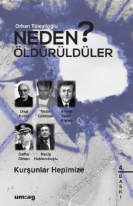 Neden Öldürüldüler 4 : Kurşunlar Hepimize -