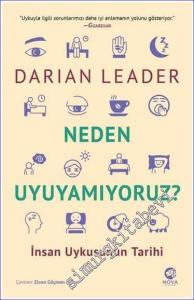 Neden Uyuyamıyoruz - İnsan Uykusunun Tarihi -        2023