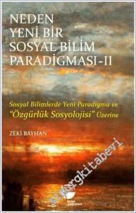 Neden Yeni Bir Sosyal Bilim Paradigması 2. Cilt -        2024