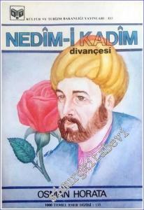 Nedim-i Kadim Divançesi: İnceleme - Tenkidli Basım -