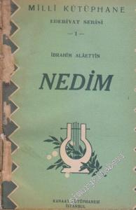 Nedim / Muallim Naci  / Fuzuli / Ömer Hayyam / Ziya Paşa / Ahmet Vefik Paşa / Recaizade Ekrem / Tevfik Fikret / Şinasi / Abdülhak Hamit -        1932