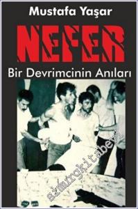 Nefer : Bir Devrimcinin Anıları -        2022