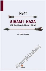 Nef'i Siham-ı Kaza : Dil Özellikleri Metin Dizin -        2020