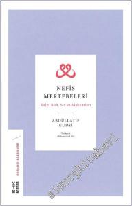 Nefis Mertebeleri: Kalp Ruh Sır ve Makamları -        1998