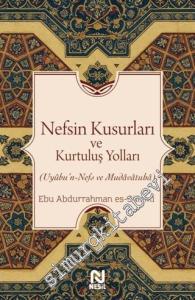 Nefsin Kusurları ve Kurtuluş Yolları -        2025