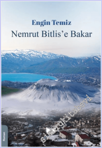 Nemrut Bitlis'e Bakar -