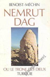 Nemrut Dag ou Le Trone Des Dieux -