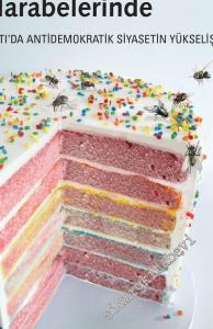 Neoliberalizmin Harabelerinde : Batı'da Antidemokratik Siyasetin Yükselişi -