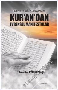 Nereye Gidiyorsunuz: Kur'an'dan Evrensel Manifestolar -        2025