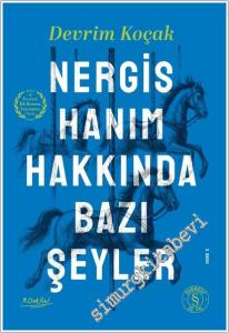 Nergis Hanım Hakkında Bazı Şeyler -        2025