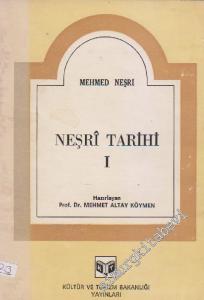 Neşri Tarihi Cilt 1 -