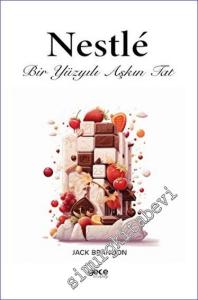Nestle - Bir Yüzyılı Aşkın Tat -        2023