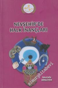 Nevşehir'de Halk İnançları -