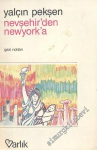 Nevşehir'den Newyork'a - Gezi Notları -
