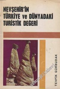 Nevşehir'in Türkiye ve Dünyadaki Turistik Değeri -        1969