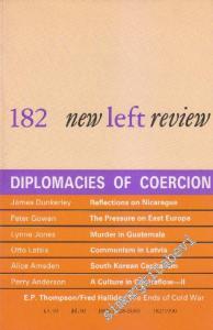 New Left Review - Case: Diplomacies Of Coercion - Sayı: 182      July - August