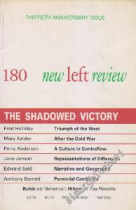New Left Review - Case: The Shadowed Victory - Sayı: 180      March - April
