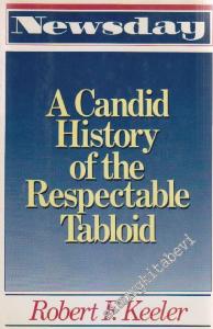 Newsday: A Candid History of the Respectable Tabloid -        1990