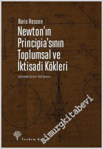 Newton'ın Principia'sının Toplumsal ve İktisadi Kökleri -        2018