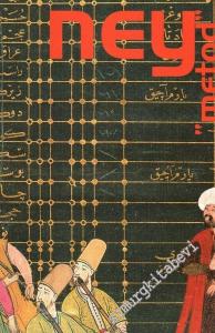 Ney - Metod ( 2 Adet Seslendirme ve Nota Yazımı CD'si ile Birlikte) -        2007