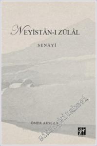 Neyistan-ı Zülal - Senayi -        2025