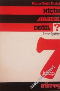 Niçin Arabesk Değil ? -        1984