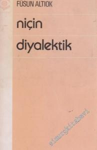 Niçin Diyalektik : Denemeler -        1977