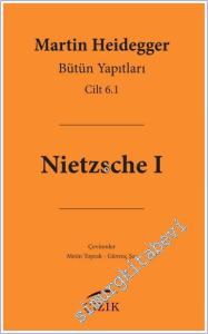 Nietzsche 1 - Bütün Yapıtları Cilt 6.1 -        2024