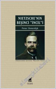 Nietzsche'nin Beşinci İncil'i : İyi Haberin Düzeltilmesi Üzerine -        2022